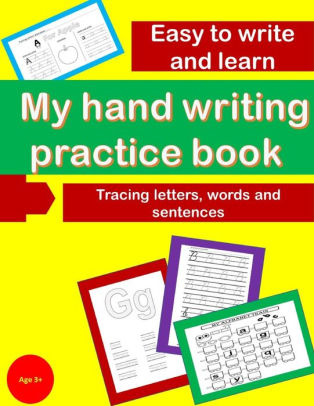 my hand writing practice book tracing letters word and sentences