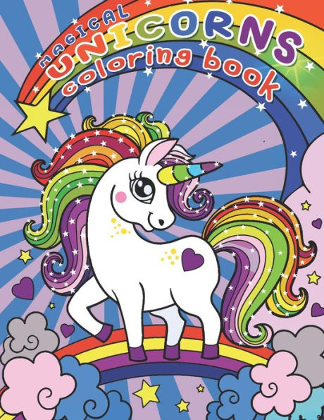 MAGICAL UNICORNS COLORING BOOK: Kids Learn Colors with Color Wonder and Magic Coloring Book for Kids