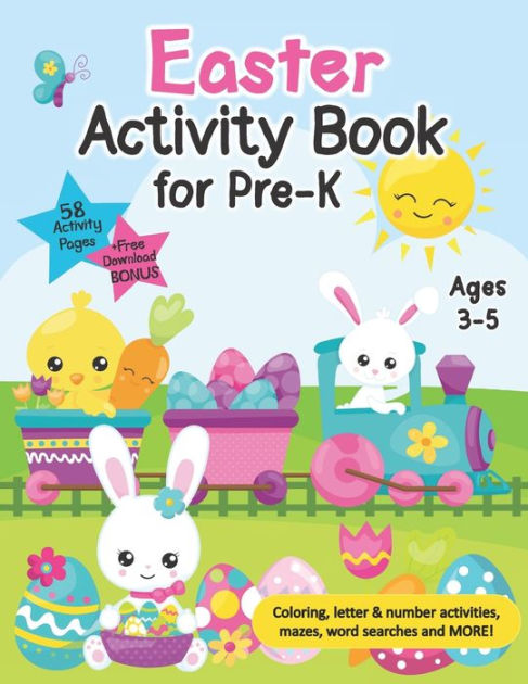 Easter Activity Book for Pre-K: Fun Easter Themed Learning Workbook for ...