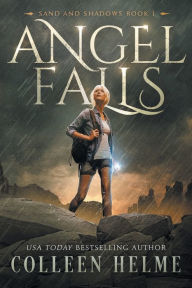 Title: Angel Falls: Sand and Shadows Book 1, Author: Colleen Helme