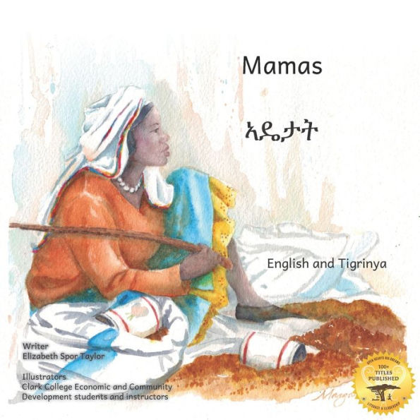 Mamas: The Beauty of Motherhood in Tigrinya and English