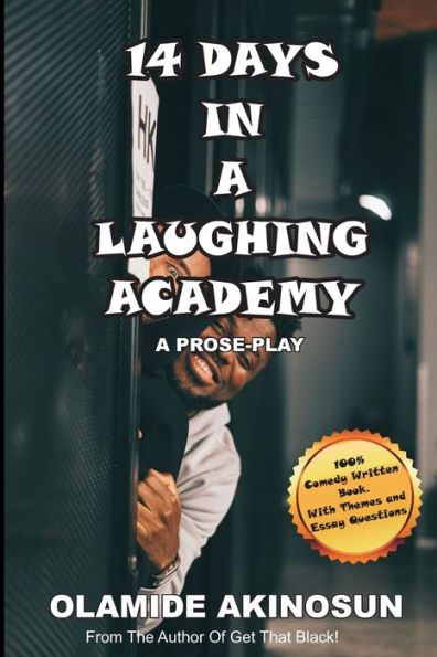14 Days In A Laughing Academy