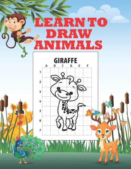 Learn To Draw Animals: Draw Step by step, With Precision & Scale, 8.5" x 11" Animals Drawing Book, Ages 4-8