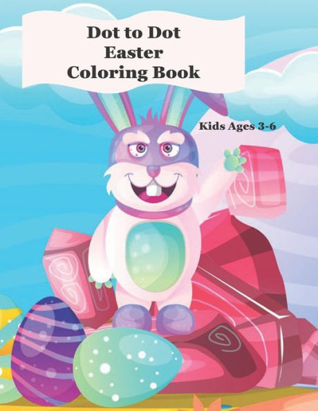 Dot to Dot Coloring Book: Kids Ages 4-8