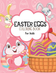 Title: Easter Eggs Coloring Book For Kids: Ages 3-8 Easy Kids crafts for prescholer Easter Activity books for children Funny Big Easter Egg crafts & crayon pictures size 8.5x11inch, Author: Ida Charlottta