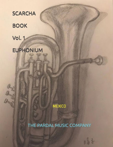 SCARCHA BOOK Vol. 1 EUPHONIUM: MEXICO
