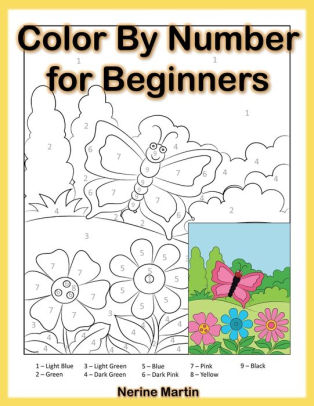 Color by Number for Beginners: Easy Coloring Book for Seniors and