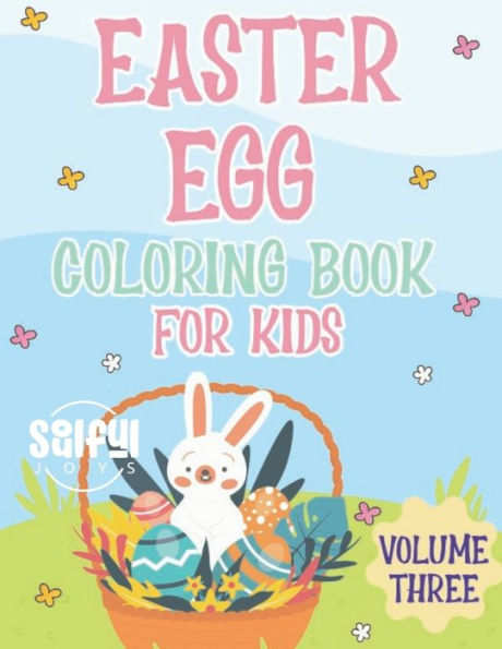 Easter Egg Coloring Book For Kids: Volume Three