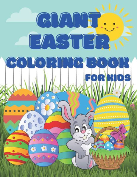 Giant Easter Coloring Book: Perfect Gift for Kids of All Ages
