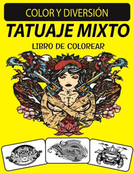 TATUAJE MIXTO LIBRO DE COLOREAR: Alucinante, maravilloso, fantástico alivio del estrés Edición única Tatuaje mixto Libro para colorear de relajación para adultos
