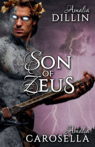 Title: Son of Zeus, Author: Amalia Carosella