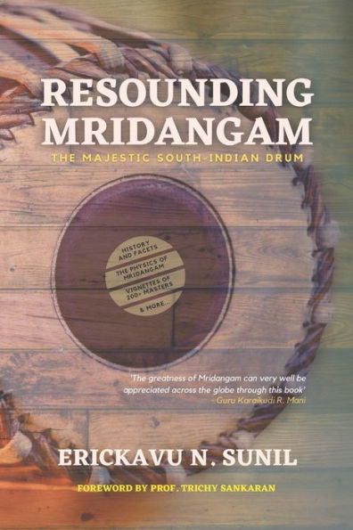 Resounding Mridangam: The Majestic South-Indian Drum