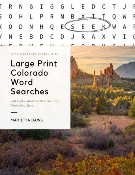 Large Print Colorado Word Searches: 200 Find-a-Word Puzzles about the Centennial State