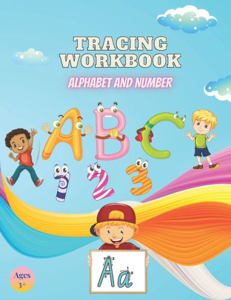 Tracing Workbook Alphabet and Number: Trace Letters Alphabet Handwriting Practice workbook for kids
