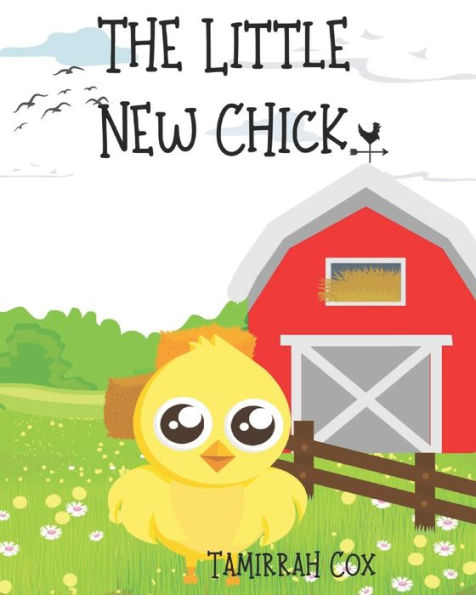 The Little New Chick