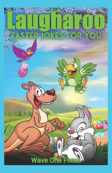 Laugharoo Easter Jokes for You: Goofy and amusing Jokes for the holidays. Over 100 kids jokes to enjoy with family and friends during Easter.