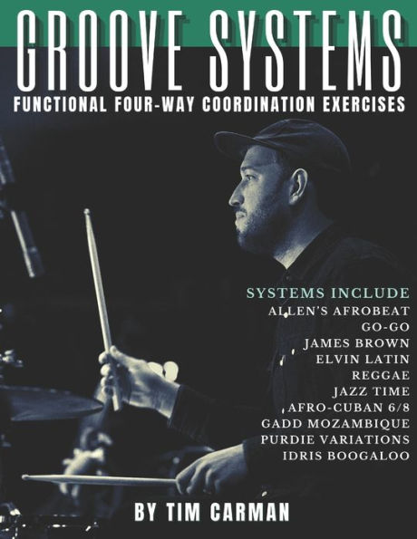 Groove Systems: Functional Four-Way Coordination Exercises