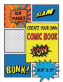 Blank Comic Book: Create Your Own Comic - 8.5