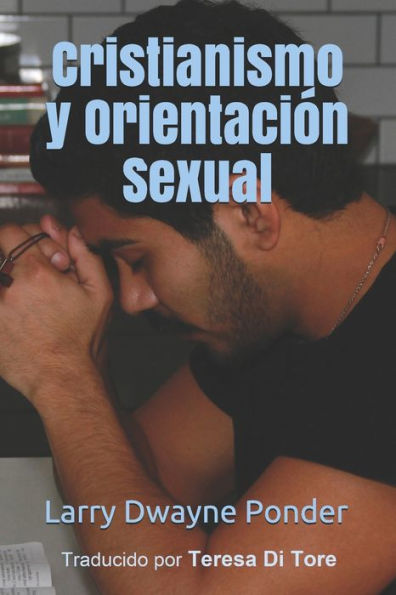 Cristianismo y OrientaciÃ¯Â¿Â½n Sexual