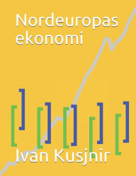 Title: Nordeuropas ekonomi, Author: Ivan Kusjnir