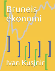 Title: Bruneis ekonomi, Author: Ivan Kusjnir