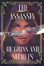 The Assassin of Grins and Secrets