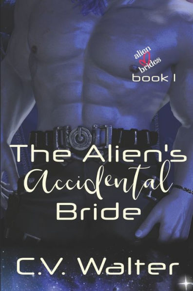 The Alien's Accidental Bride