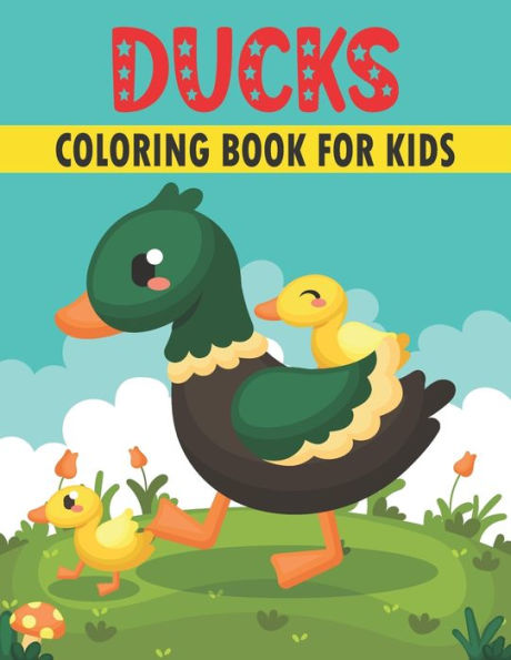 Duck Coloring Book For Kids: 50 Cute Ducks Designs for Kids
