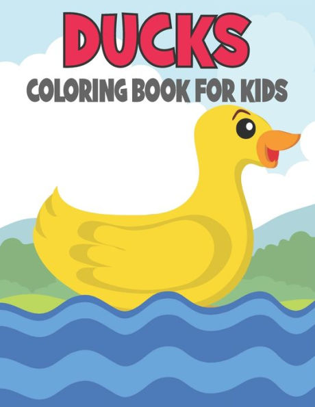 Ducks Coloring Book For Kids: Cute and unique Ducks Designs