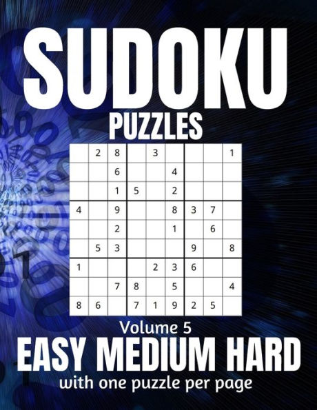 Sudoku Puzzles Easy Medium Hard: Large Print Sudoku Puzzles for Adults and Seniors with Solutions Vol 5