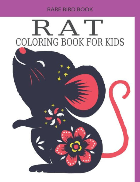 RAT COLORING BOOK FOR KIDS: Fun Children's Coloring Book with 50 Cute Rat Images for Kids