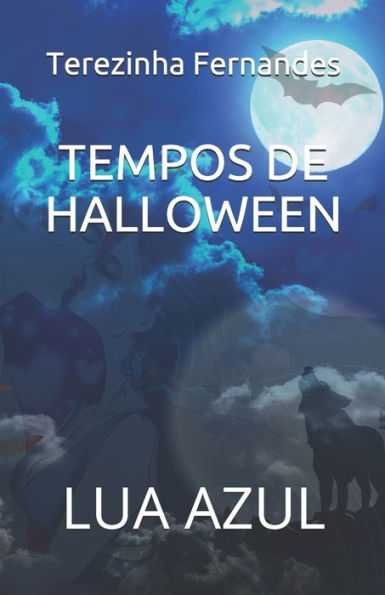 TEMPOS DE HALLOWEEN: LUA AZUL