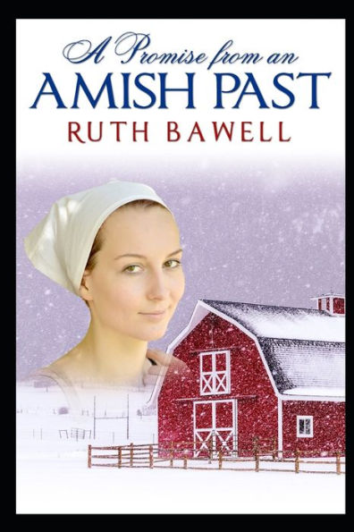 A Promise from an Amish Past: Amish Romance