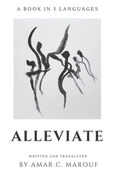 Alleviate: A book in 5 languages