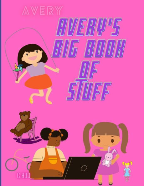 Avery's Big Book of Stuff