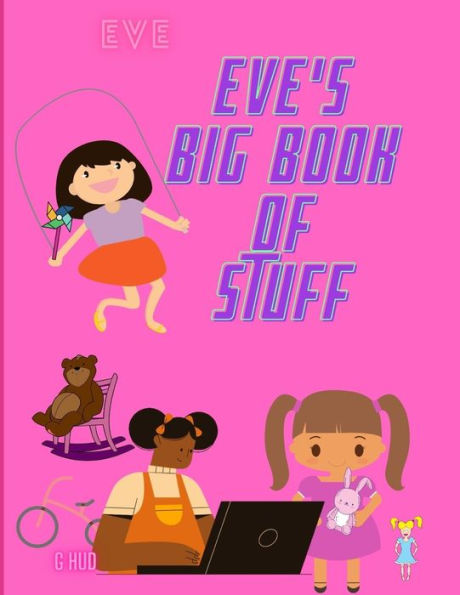 Eve's Big Book of Stuff