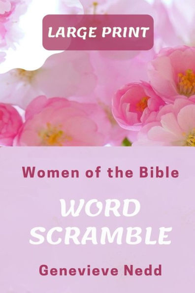 Large Print WORD SCRAMBLE: Women of the Bible