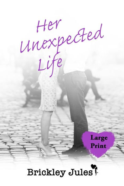 Her Unexpected Life