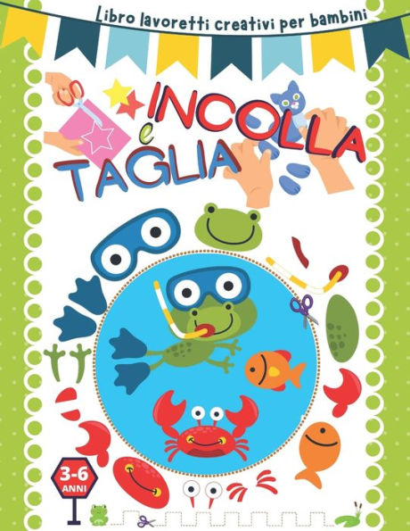 Barnes and Noble Taglia e incolla: Libro lavoretti creativi per bambini 3-6  anni.
