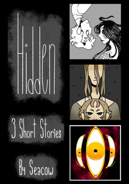 Hidden: 3 Short Stories