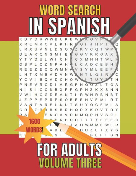 Word Search in Spanish for Adults: SOPA De LETRAS En Espaï¿½ol