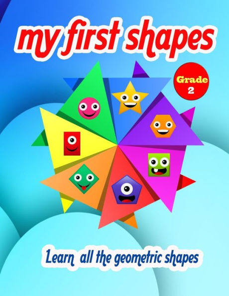 My first shapes: Learn all geometric shapes - Grade 2