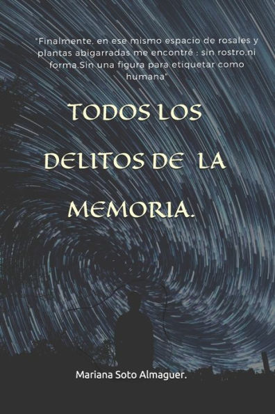 TODOS LOS DELITOS DE LA MEMORIA.