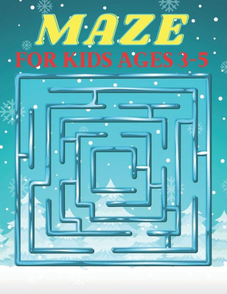 MAZE FOR KIDS AGES 3-5: A amazing maze book for toddlers who loves maze