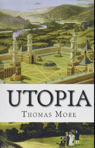 Title: Utopia Annotated, Author: Ralph Robinson