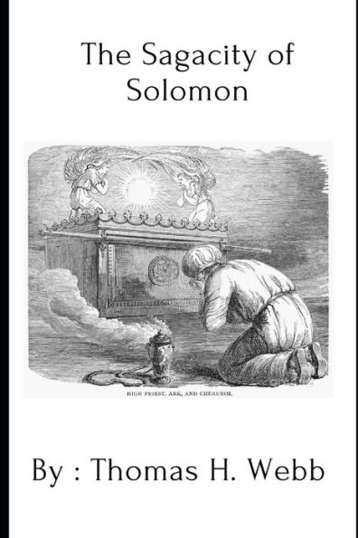 The Sagacity of Solomon