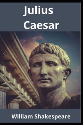 Julius Caesar By William Shakespeare, Paperback 