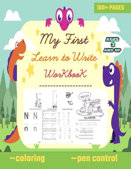 My first learn to write workbook ages 3 and up: Big letter tracing for preschoolers and kids (toddlers) 2-4 year olds (ABC books), practice line tracing, pen control to trace, coloring