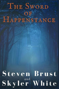 Title: The Sword Of Happenstance, Author: Skyler White