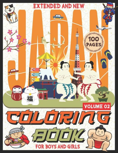 Japan Coloring Book for Boys and Girls: Japanese Coloring Pages with Ramen, Sushi, Pandas, Cats, Geishas and More! Funny, Cute and Relaxing Stress Relieving Designs